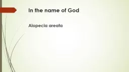 In the name of God Alopecia