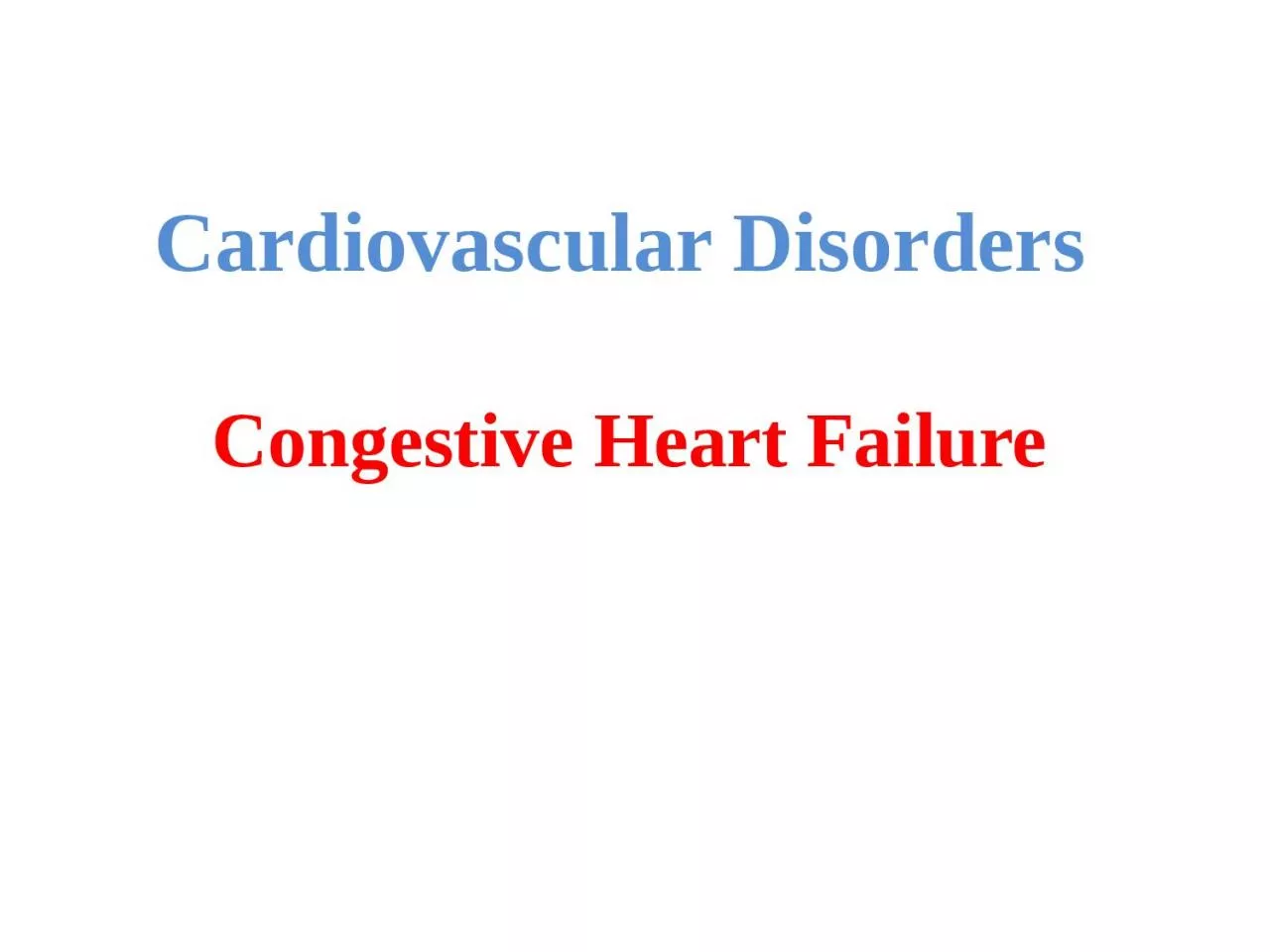 Cardiovascular  Disorders