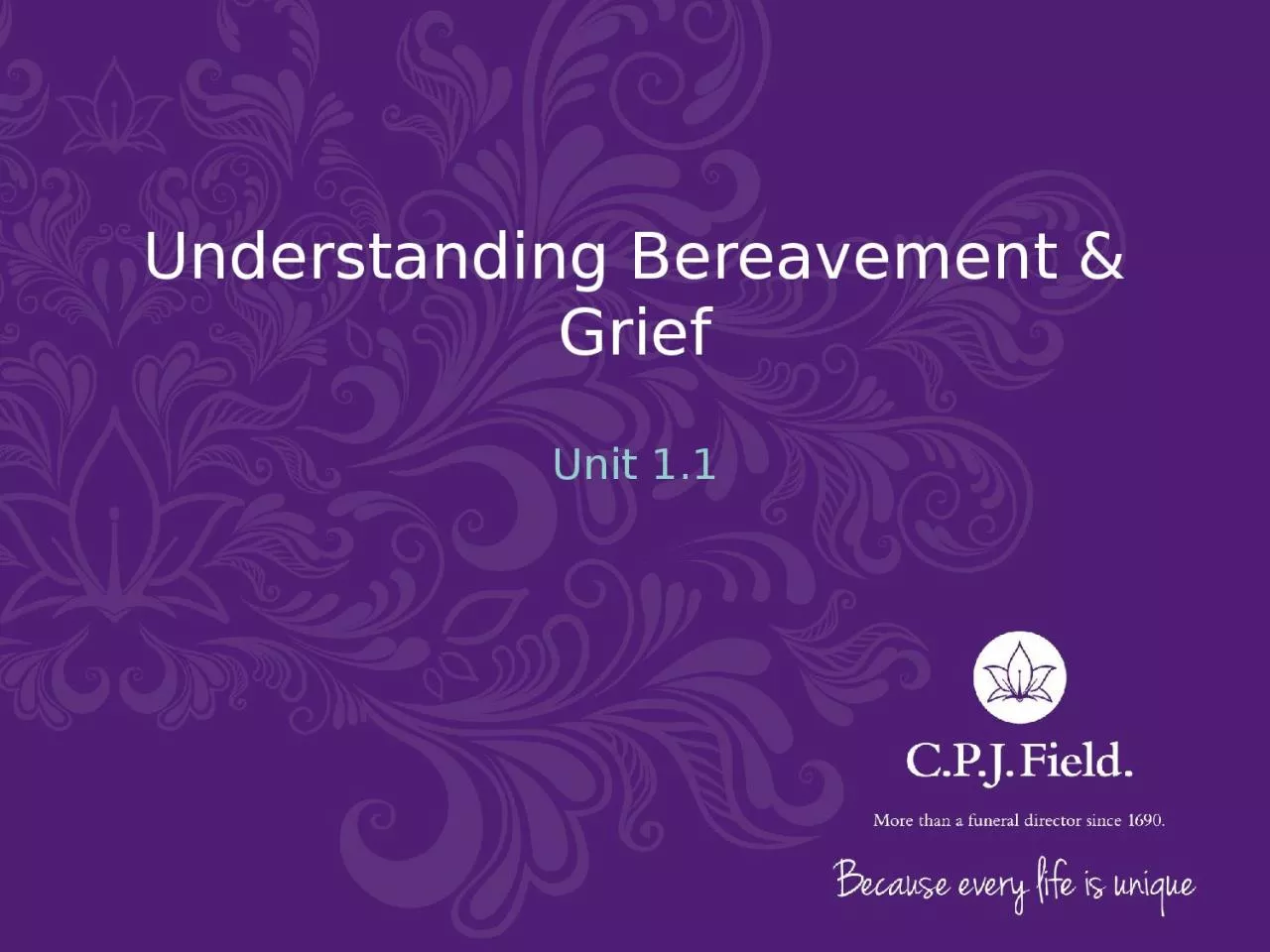 Understanding Bereavement & Grief