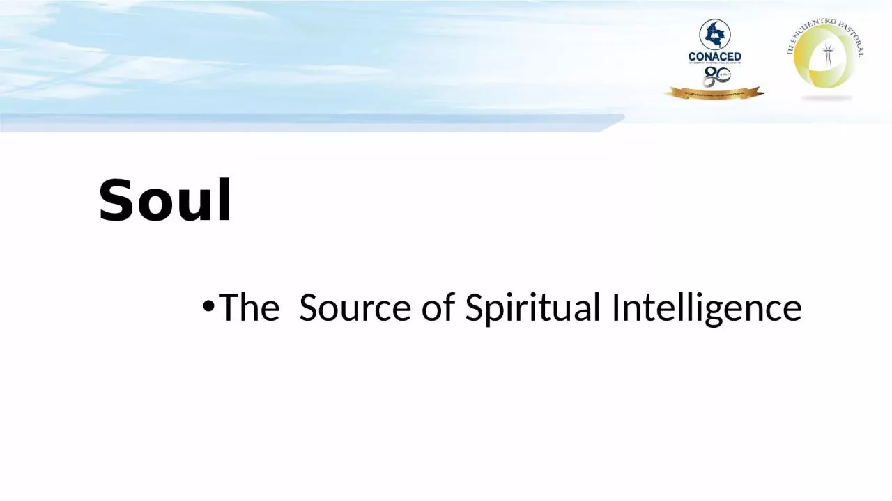 PPT-Soul The Source of Spiritual Intelligence