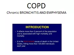 PPT-COPD Chronic BRONCHITIS AND EMPHYSEMA