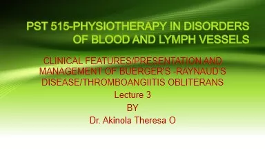 PPT-PST 515-PHYSIOTHERAPY IN DISORDERS OF BLOOD AND LYMPH VESSELS