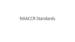 NAACCR Standards CCDI NCCR Cancer Center Supplement Data Summit