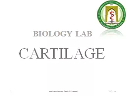 CARTILAGE BIOLOGY LAB 1/2/2018