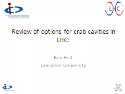 Review of options for crab cavities in LHC