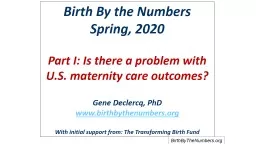 Birth By the Numbers  Spring, 2020