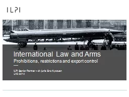 International L aw and Arms