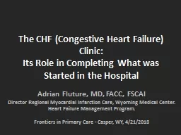 The CHF (Congestive Heart Failure) Clinic: