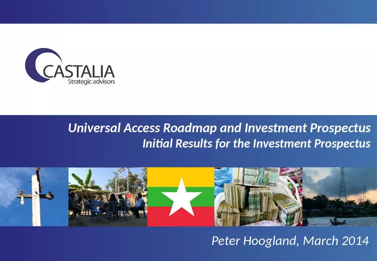 Universal Access Roadmap and Investment Prospectus
