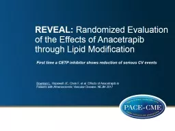 REVEAL:  Randomized  Evaluation of the Effects of