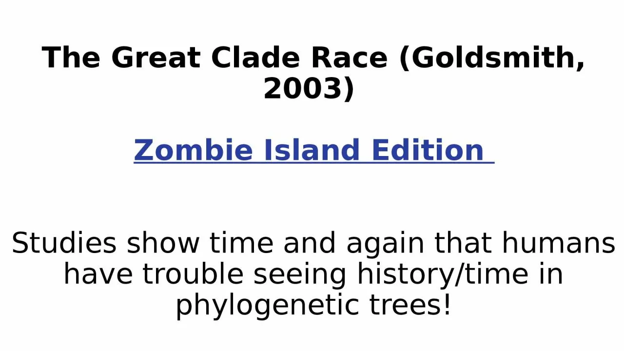 PPT-The Great Clade Race (Goldsmith, 2003)