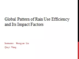 Global Pattern of Rain Use Efficiency