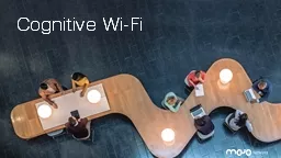 Cognitive Wi-Fi All Wireless Office