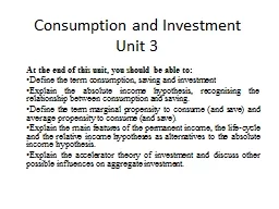 Unit 3:  Consumption and Investment