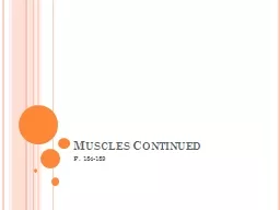 Muscles Continued P. 184-189