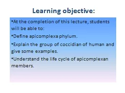 Learning objective: At the completion of this lecture, students will be able to: