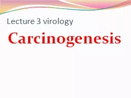 Lecture 3 virology  Carcinogenesis
