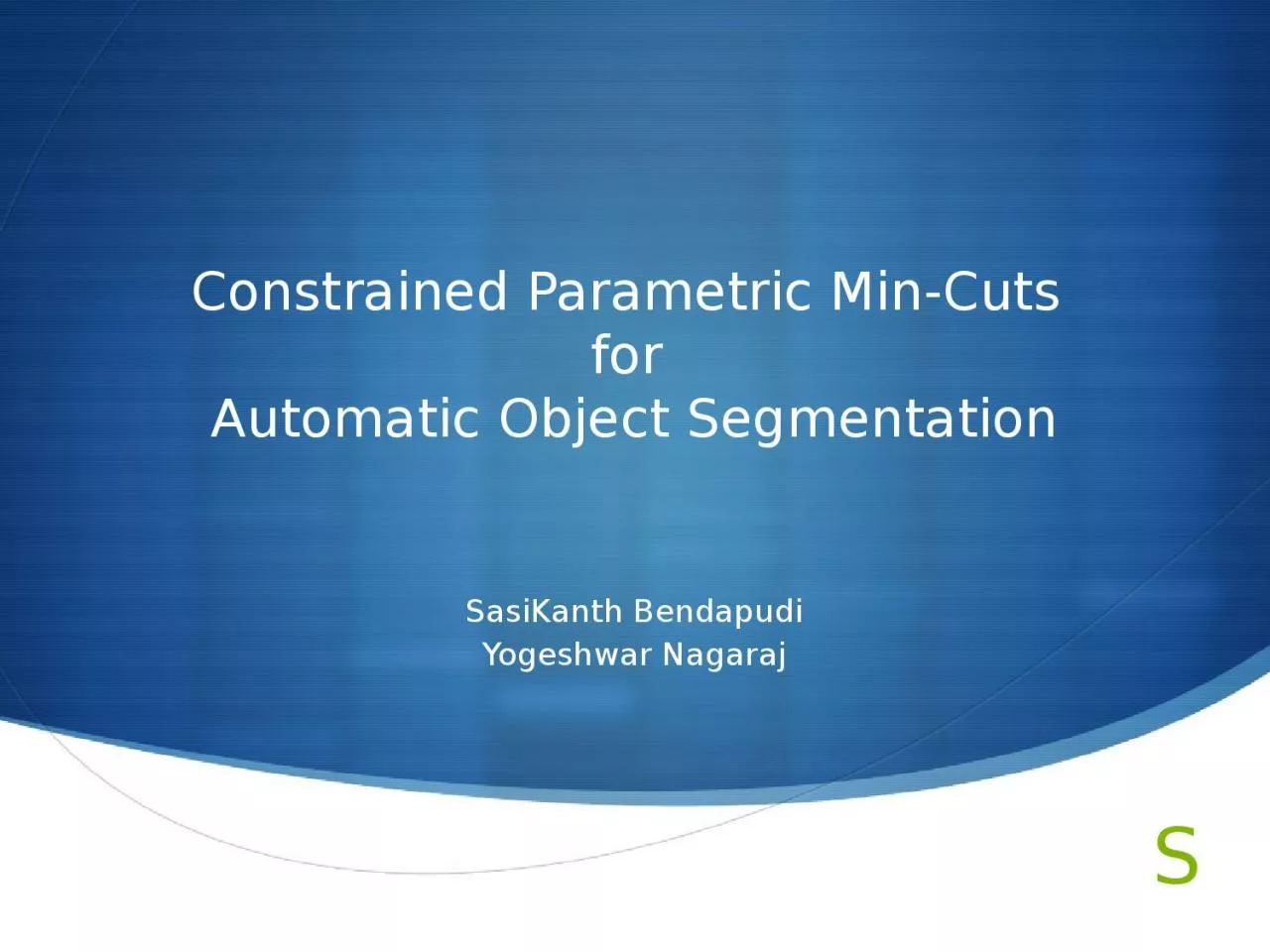 Constrained Parametric Min-Cuts