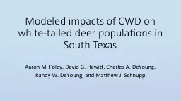 Modeled impacts of CWD on white-tailed deer populations in