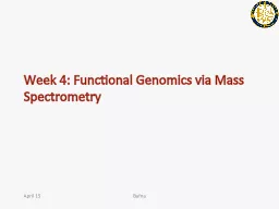 Week 4: Functional  Genomics via Mass Spectrometry