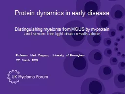 Protein dynamics in early disease