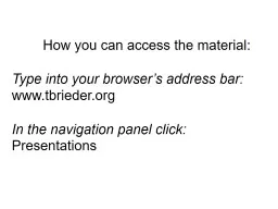 How you can access the material: