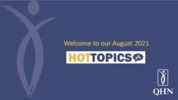 PPT-Welcome to our August 2021