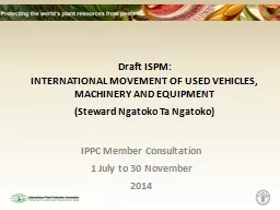 Draft ISPM:    INTERNATIONAL MOVEMENT OF USED VEHICLES, MACHINERY AND EQUIPMENT