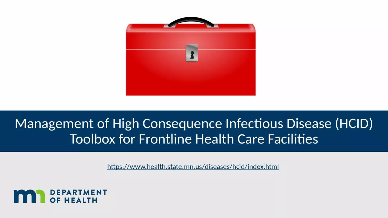 PPT-Management of High Consequence Infectious Disease (HCID) Toolbox for Frontline Health