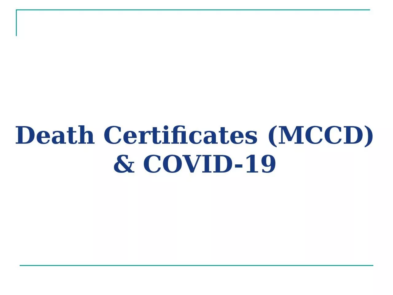 PPT-Death Certificates (MCCD)