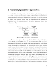 5 Fractionally Spaced Blind Equalization In the blind method of equali
