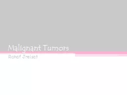 Malignant Tumors Rahaf