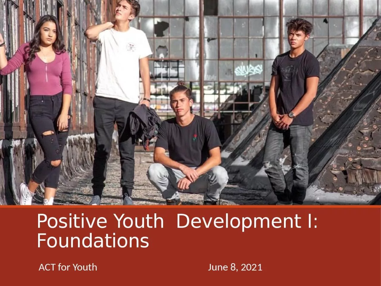Positive Youth  Development I: