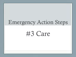 Emergency Action Steps #3 Care
