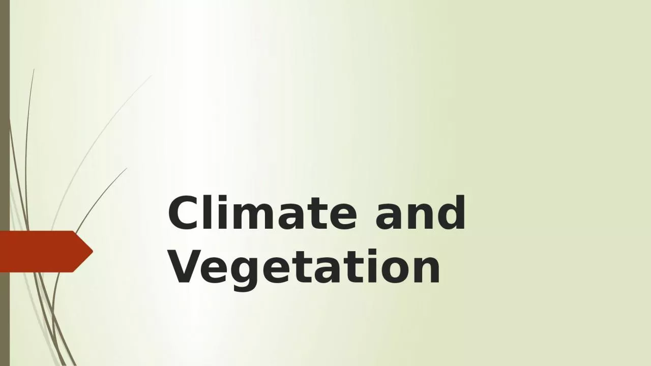 Climate and Vegetation Equatorial climate