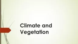 Climate and Vegetation Equatorial climate