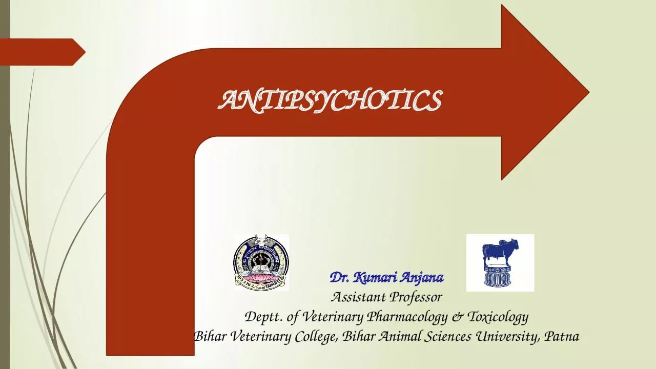 PPT-ANTIPSYCHOTICS Dr . Kumari