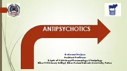 ANTIPSYCHOTICS Dr .  Kumari