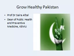Grow Healthy Pakistan Prof Dr