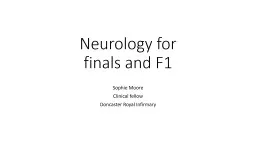 Neurology for  finals and F1