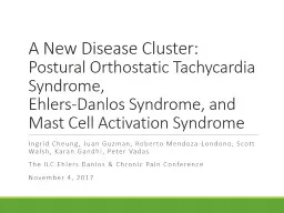 A New Disease Cluster:  Postural Orthostatic Tachycardia Syndrome,