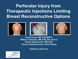 PPT-Perforator Injury from Therapeutic Injections Limiting Breast Reconstructive