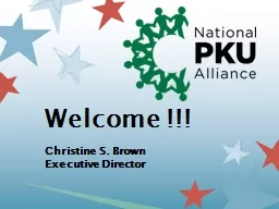 Welcome !!! Christine S. Brown