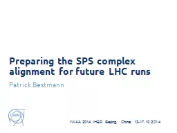 Preparing the SPS complex alignment for future LHC runs