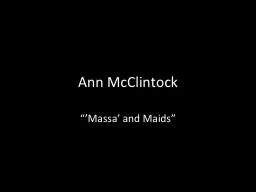 Ann McClintock “’Massa’ and Maids”