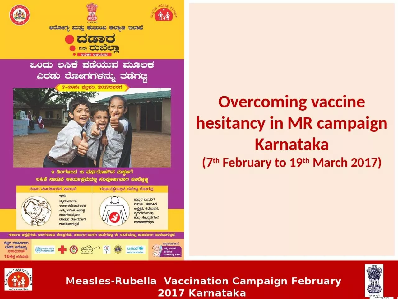 Overcoming vaccine hesitancy in MR campaign