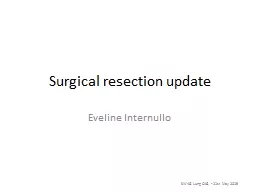 Surgical resection update