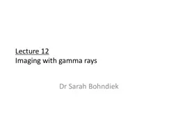 Lecture 12 Imaging with gamma rays