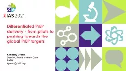 Differentiated PrEP delivery - from pilots to pushing towards the global PrEP targets