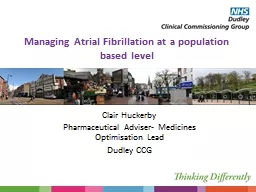 Managing  Atrial  Fibrillation at a population based level